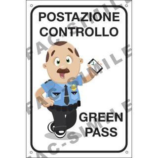Cartello segnalatore - 20 x 30 cm - POSTAZIONE CONTROLLO GREEN PASS - alluminio…