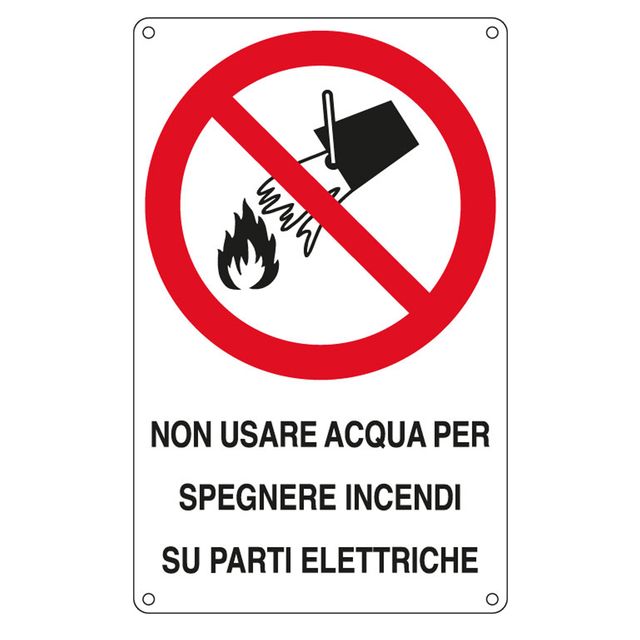 Cartello segnalatore - 16,6x26,2 cm - NON USARE ACQUA PER SPEGNERE INCENDI SU P…