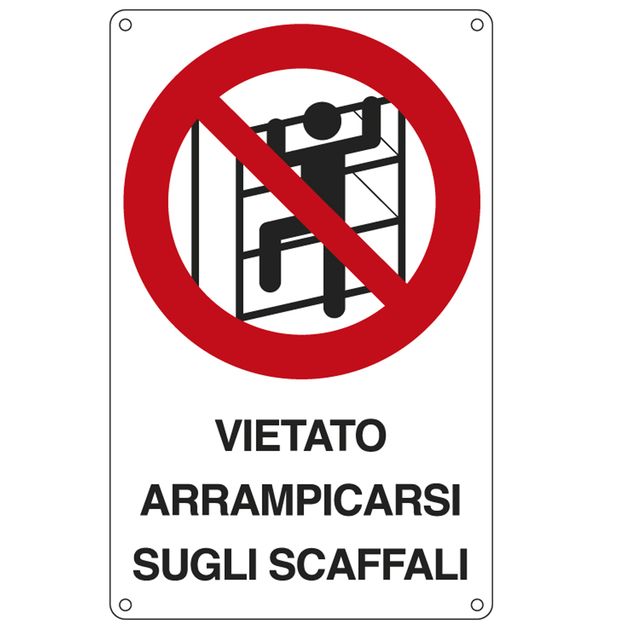 Cartello segnalatore - 16,6x26,2 cm - VIETATO ARRAMPICARSI SUGLI SCAFFALI - all…