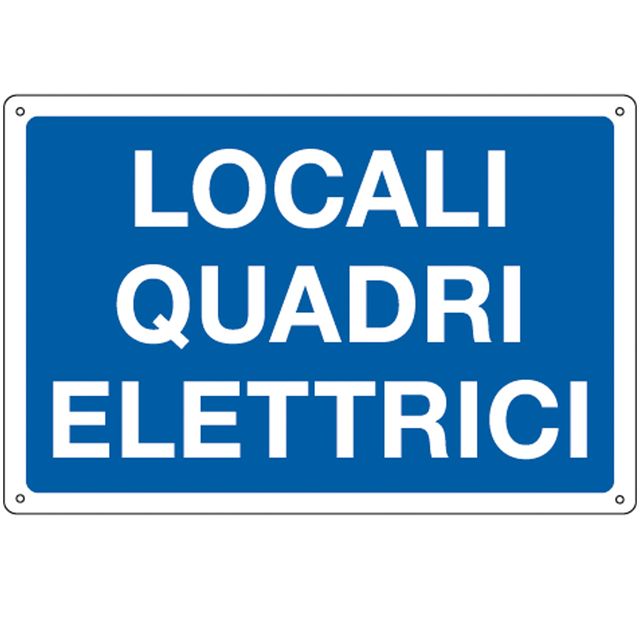 Cartello segnalatore - 30x20 cm - LOCALI QUADRI ELETTRICI - alluminio - Cartell…
