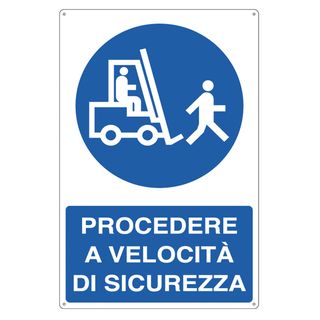 Cartello segnalatore - 50x70 cm - PROCEDERE A VELOCITA' DI SICUREZZA - allumini…